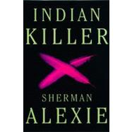 Indian Killer 9780802143570