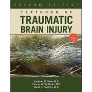 Textbook of Traumatic Brain Injury (Book with Access Code) 9781585623570
