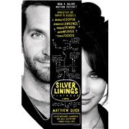 The Silver Linings Playbook A Novel 9780374533571