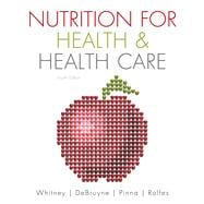 Nutrition for Health and Health Care 9780538733571