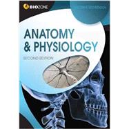 Anatomy & Physiology Student Workbook 9781927173572