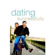 Dating Successfully