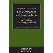 Schleiermacher and Sustainability 9780664263577