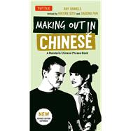 Making Out in Chinese 9780804843577