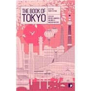 The Book of Tokyo 9781905583577