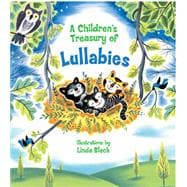 A Children's Treasury of Lullabies 9781454913580