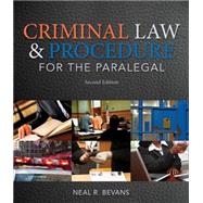 Criminal Law and Procedure for the Paralegal 9781133693581