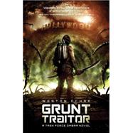 Grunt Traitor 9781781083581