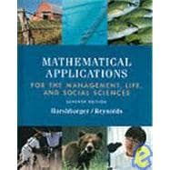 Mathematical Applications the Management, Life, and Social Sciences 9780618293582