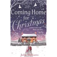 Coming Home for Christmas 9781847563583