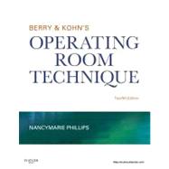 Berry & Kohn's Operating Room Technique 9780323073585