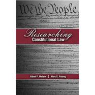 Researching Constitutional Law 9781465213587