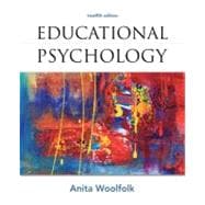 Educational Psychology Plus MyEducationLab with Pearson eText -- Access Card Package 9780132893589