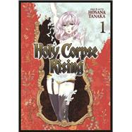 Holy Corpse Rising Vol. 1 9781626923591
