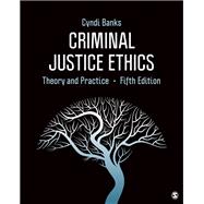 Criminal Justice Ethics 9781544353593