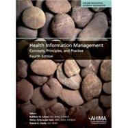 Health Information Management: Concepts, Principles, and Practice 9781584263593