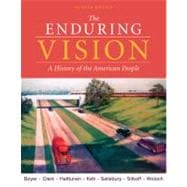 Enduring Vision : A History of the American People 9780495793595