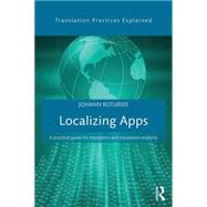 Localizing Apps: A practical guide for translators and translation students 9781138803596