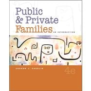 Public and Private Families : An Introduction 9780072873597