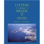 Letters from Brazil II 9781490793597