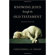 Knowing Jesus Through the Old Testament 9780830823598