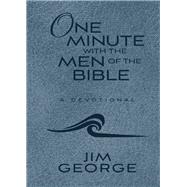 One Minute With the Men of the Bible 9780736973601