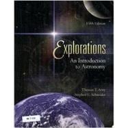 Explorations: Introduction to Astronomy 9780072943603