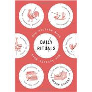 Daily Rituals 9780307273604