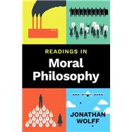 Readings in Moral Philosophy 9780393923605