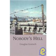 Nobody's Hell
