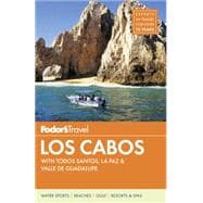 Fodor's Los Cabos 9780804143608