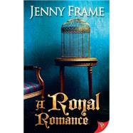 A Royal Romance 9781626393608