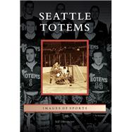 Seattle Totems 9781467133609