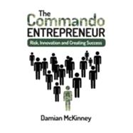 The Commando Entrepreneur 9781909273610