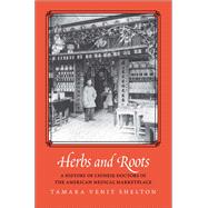 Herbs and Roots 9780300243611