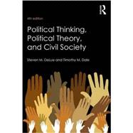 Political Thinking, Political Theory, and Civil Society 9781138643611