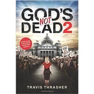 God's Not Dead 2 9781496413611