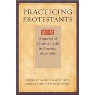 Practicing Protestants