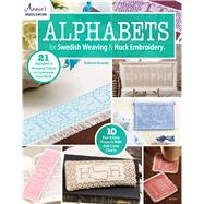 Alphabets for Swedish Weaving & Huck Embroidery 9781590123614
