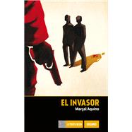 El invasor / The Invader 9786077353614