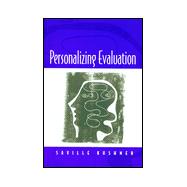Personalizing Evaluation