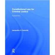 Constitutional Law for Criminal Justice 9781138843615