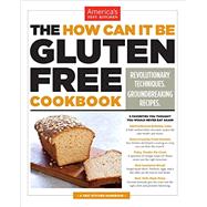 The How Can It Be Gluten Free Cookbook 9781936493616