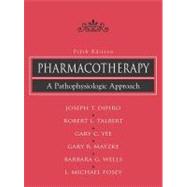 Pharmacotherapy : A Pathophysiologic Approach 9780071363617