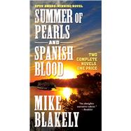 Summer of Pearls and Spanish Blood 9780765383617
