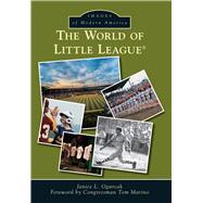 The World of Little League 9781467123617