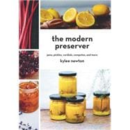 The Modern Preserver 9781581573619