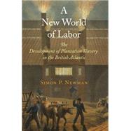 A New World of Labor 9780812223620