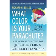 What Color Is Your Parachute? 2014 9781607743620