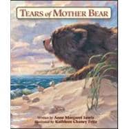 Tears of Mother Bear 9781934133620